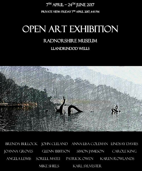 Radnorshire Museum open art exhibition 7th April to 24th June 2017